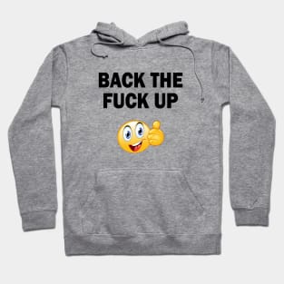 Back Up Hoodie